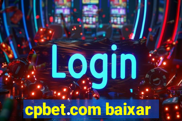 cpbet.com baixar